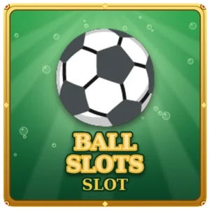 Ball Slots