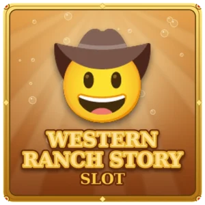 Western Ranch Story