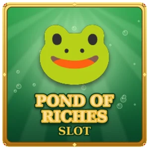 Pond of Riches
