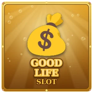 Good Life